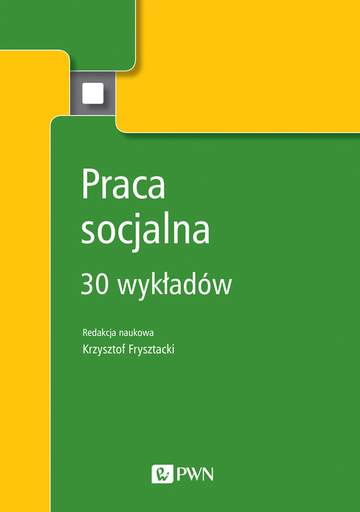 Praca socjalna 30 wykładów