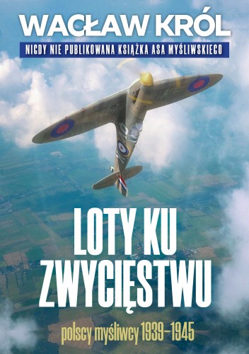 Loty ku zwycięstwu