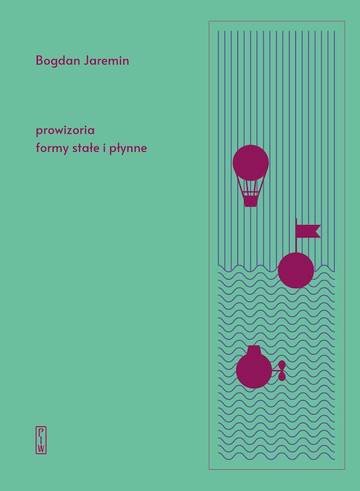 Prowizoria, formy stałe i płynne