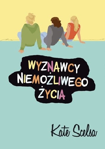 Wyznawcy niemożliwego życia