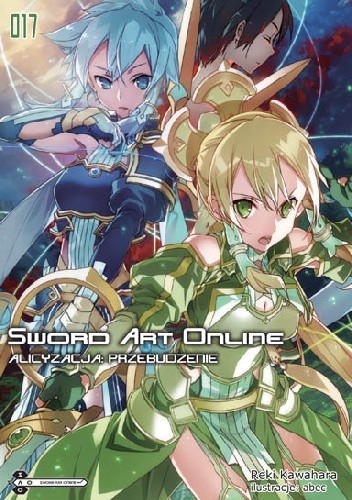 Sword Art Online 17 - Alicyzacja: Przebudzenie