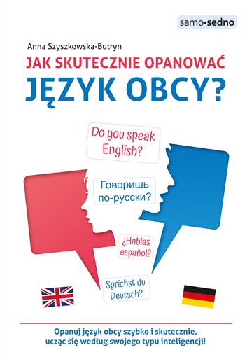 Jak skutecznie opanować język obcy? wyd. 3