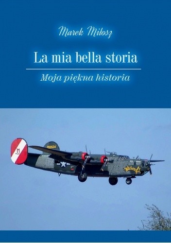 La mia bella storia. Moja piękna historia