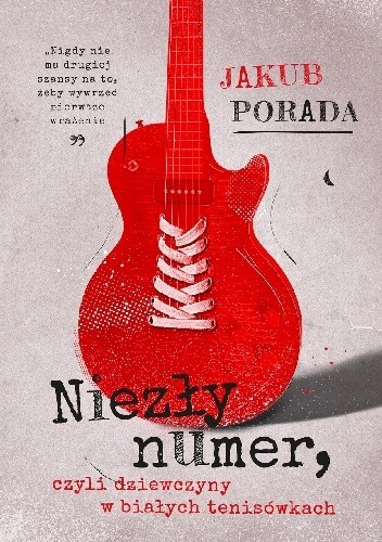 Niezły numer, czyli dziewczyny w białych tenisówkach