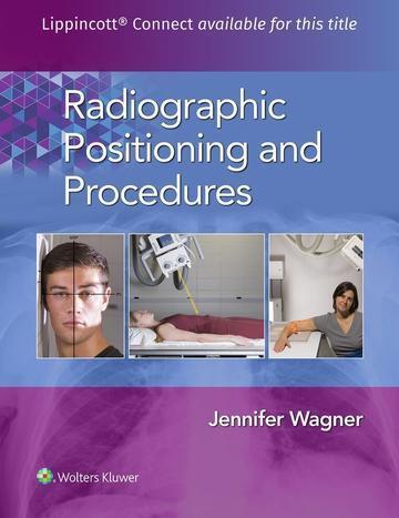Radiographic Positioning and Procedures
