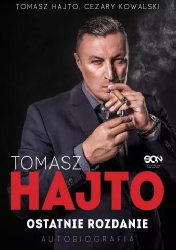 Tomasz Hajto. Ostatnie rozdanie