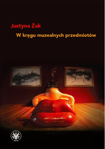 W kręgu muzealnych przedmiotów