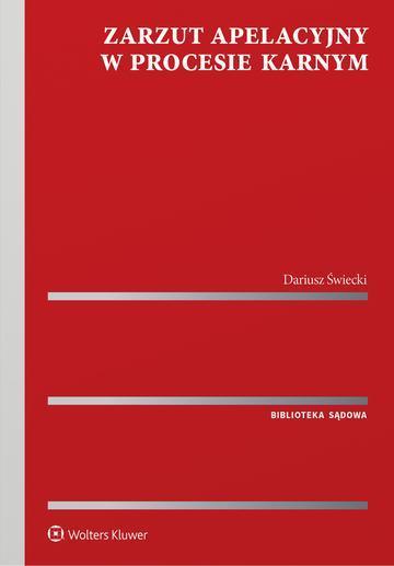 Zarzut apelacyjny w procesie karnym