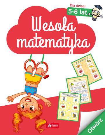 Wesoła matematyka dla dzieci 5–6 lat