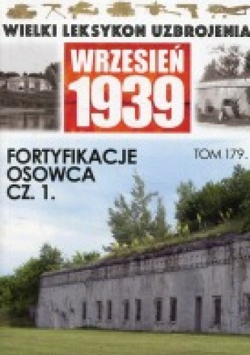 Fortyfikacje Osowca cz. 1