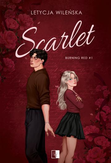 Scarlet. Burning Red. Tom 1