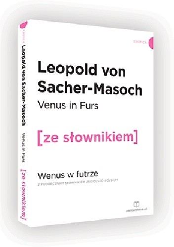 Venus in Furs. Wenus w futrze z podręcznym słownikiem angielsko-polskim
