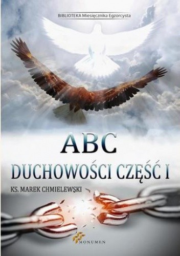 ABC duchowości. Część I