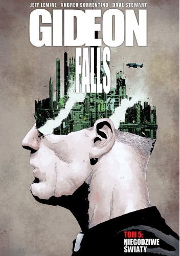 Gideon Falls, tom 5: Niegodziwe światy