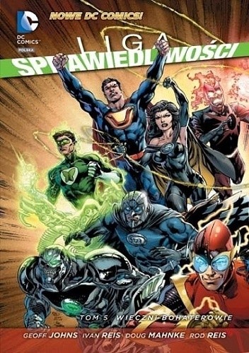 Liga Sprawiedliwości: Wieczni bohaterowie