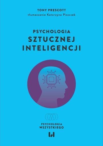 Okładka: Psychologia sztucznej inteligencji