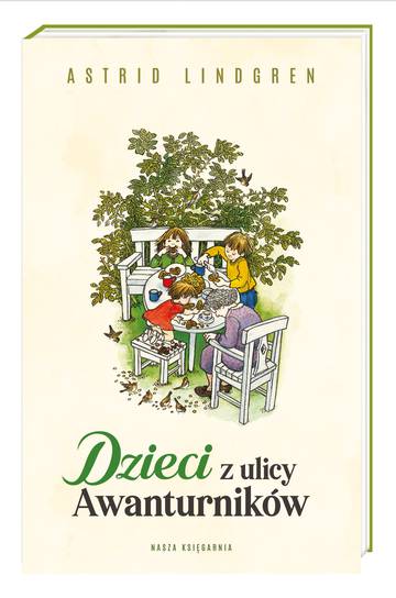 Dzieci z ulicy Awanturników wyd. 2022