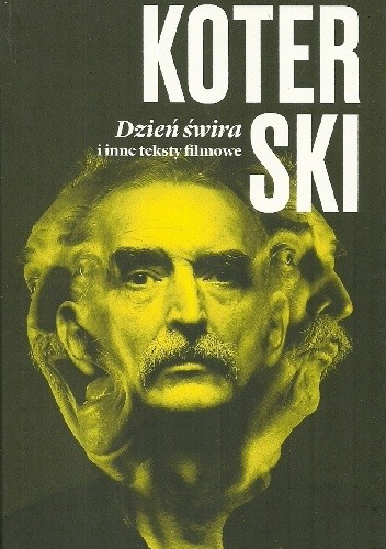 Dzień świra i inne teksty filmowe