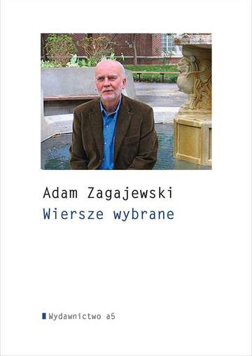 Wiersze wybrane zagajewski wyd. 2017