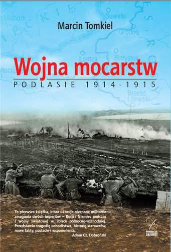Wojna mocarstw podlasie 1914-1915