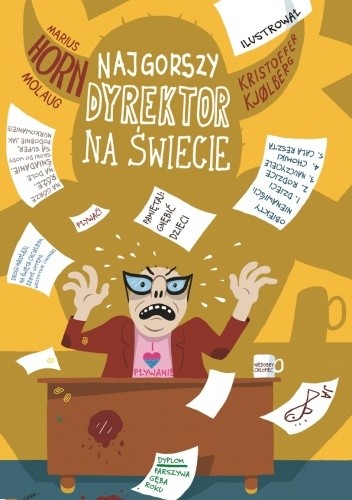 Najgorszy dyrektor na świecie