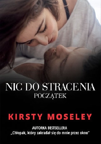Nic do stracenia. Początek