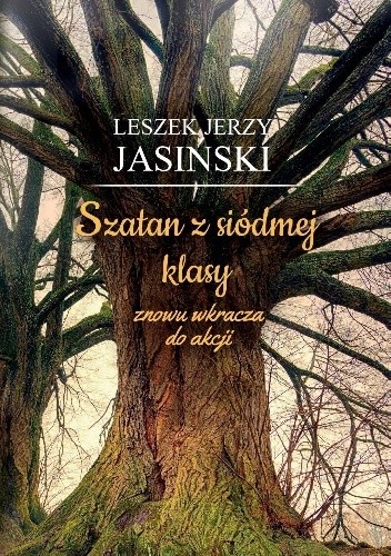 Szatan z siódmej klasy znowu wkracza do akcji