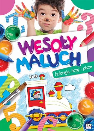 Wesoły maluch koloruje liczy i pisze