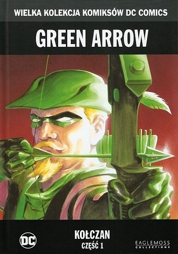 Green Arrow: Kołczan - Część 1