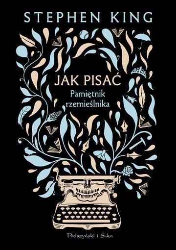 Jak pisać. Pamiętnik rzemieślnika wyd. 2026