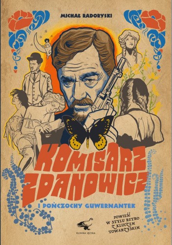 Komisarz Zdanowicz i pończochy guwarnantek