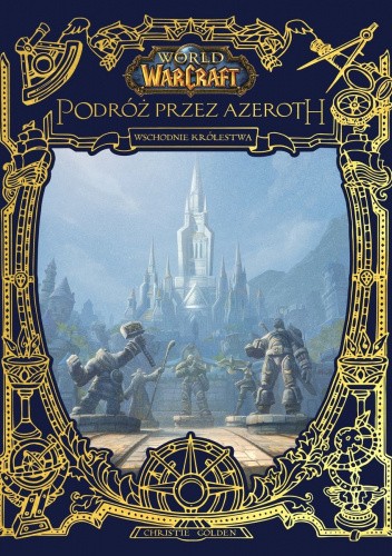 World of Warcraft: Podróż przez Azeroth: Wschodnie królestwa