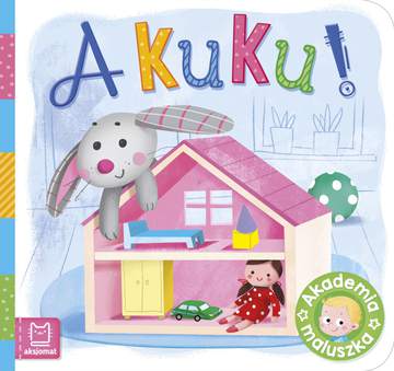 A kuku!. Akademia maluszka