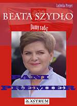 Damy radę beata szydło pani premier