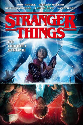 Po drugiej stronie. Stranger Things komiks