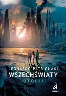 Utopia wszechświaty Tom 3
