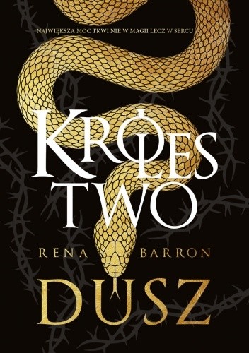 Królestwo dusz. Tom 1