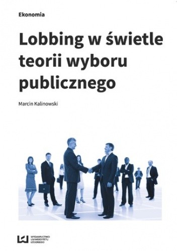 Lobbing w świetle teorii wyboru publicznego