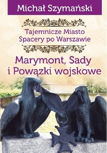 Marymont, Sady i Powązki wojskowe