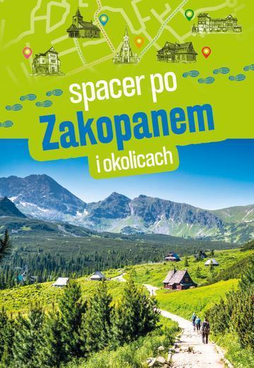 Spacer po Zakopanem i okolicach
