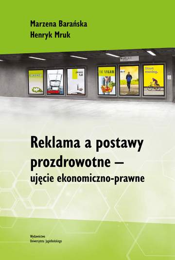 Reklama a postawy prozdrowotne ujęcie ekonomiczno-prawne