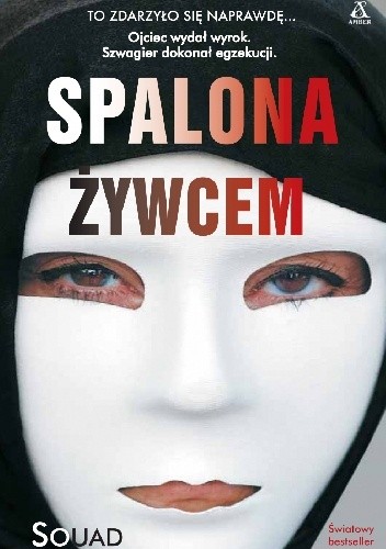 Spalona żywcem