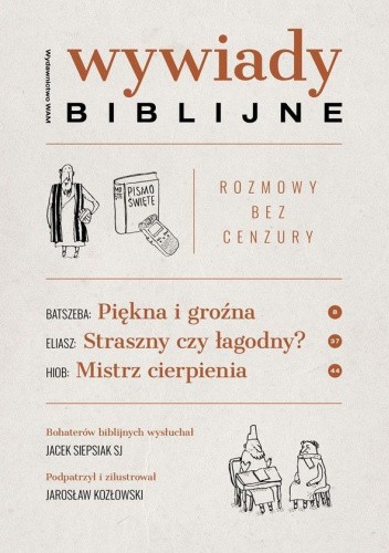Wywiady biblijne. Rozmowy bez cenzury