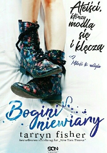 Bogini niewiary. Ateiści, którzy klęczą i się modlą