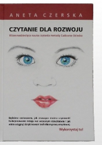 Czytanie dla rozwoju. Wczesnodziecięca nauka czytania metodą Cudowne dziecko