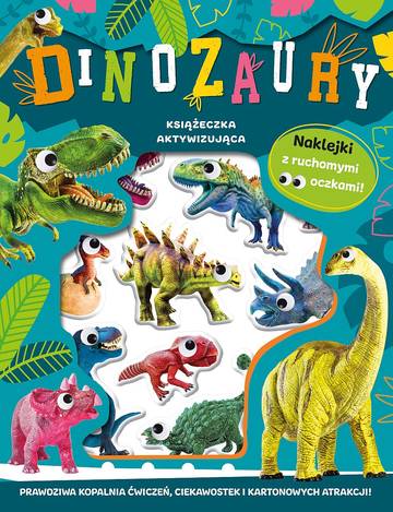 Dinozaury. Wypukłe naklejki z ruchomymi oczkami