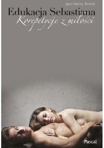 Edukacja Sebastiana. Korepetycje z miłości