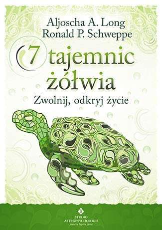 7 tajemnic żółwia zwolnij odkryj życie