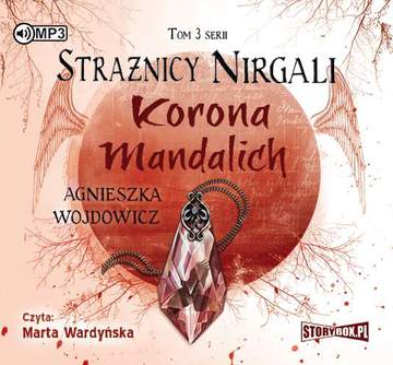 CD MP3 Korona mandalich strażnicy nirgali Tom 3