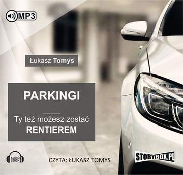 CD MP3 Parkingi ty też możesz zostać rentierem